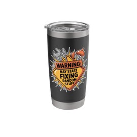 Warning May Start Fixing Random Stuff Stainless Steel Insulated Tumbler