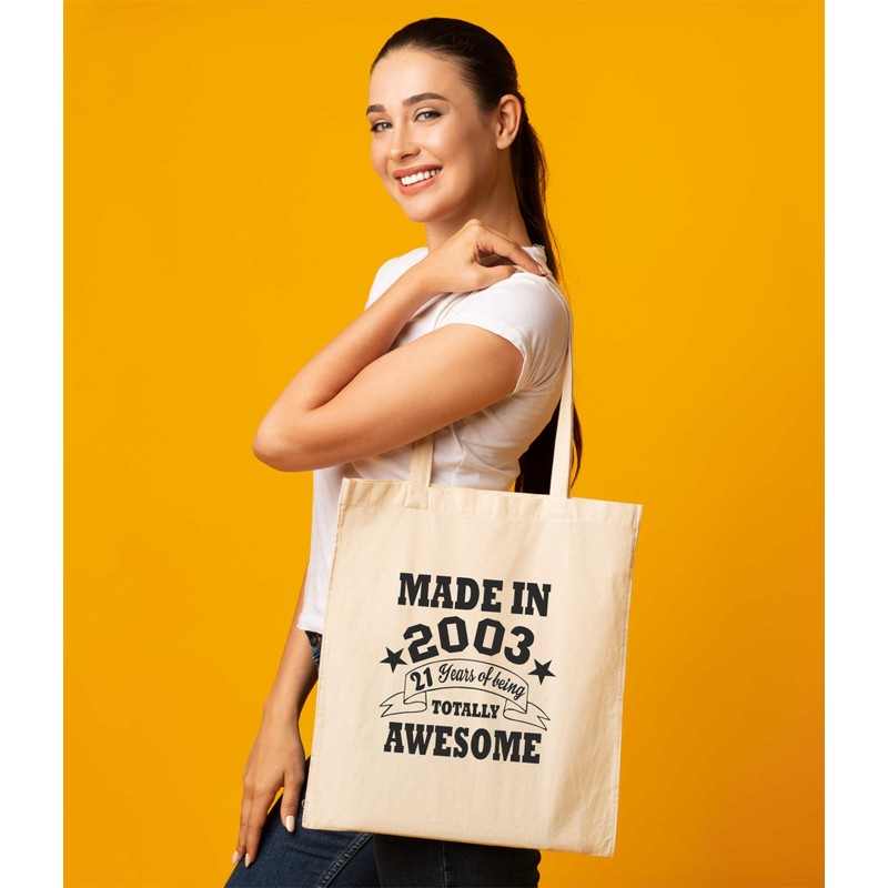 Print4U Shopping Tote Bag For Life Born In 2003 21st