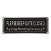 Please Keep Gate Closed Sign Guard Dogs Warning Sign Aluminum