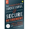 Your Complete Guide to a Successful and Secure Retirement