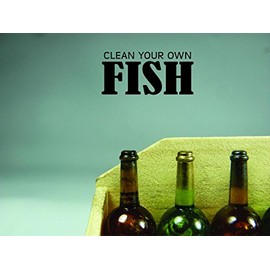 Hunting Themed Wall Decal Decoration Clean Your Own Fish Wild Hunting Outdoor Lifestyle Stickers Home Decoration for Hunters - Size: 14 in x 22 in