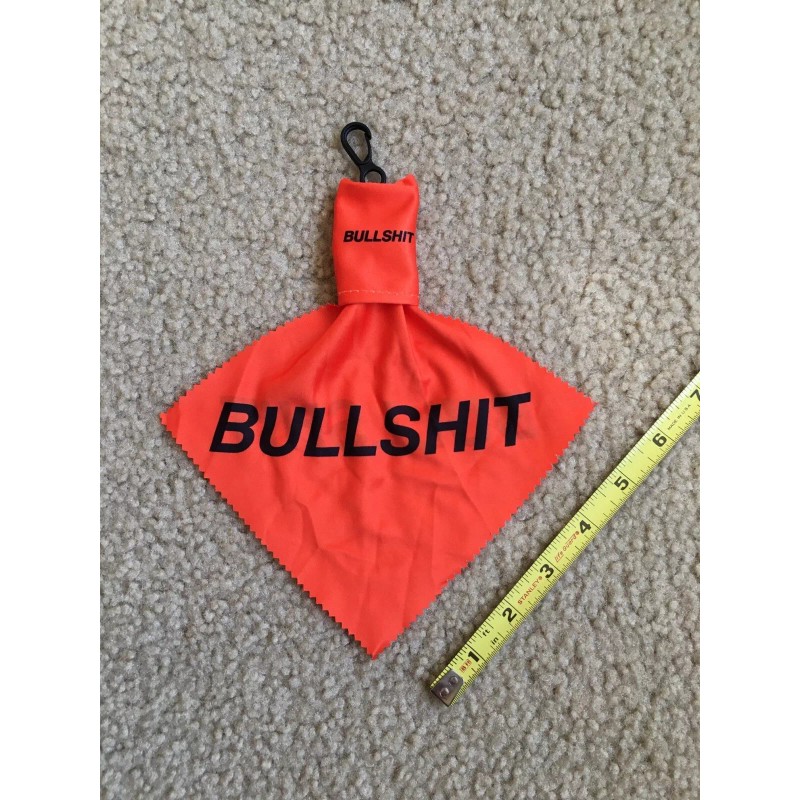 Bullshit The Bullshit Penalty Flag