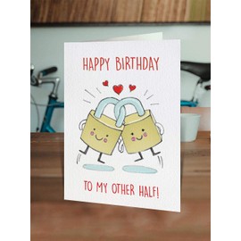 Brainbox Candy - Cute Birthday - 'To My Other Half!' - Birthday Cards For Him Her Boyfriend Girlfriend Husband Wife Partner
