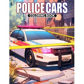 Police Cars Coloring Book: Action Coloring pages with Patrol Car Designs for All Ages Stress Relief and Relaxation