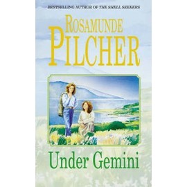 Under Gemini {{ UNDER GEMINI }} By Pilcher, Rosamunde ( AUTHOR) Oct-18-1989