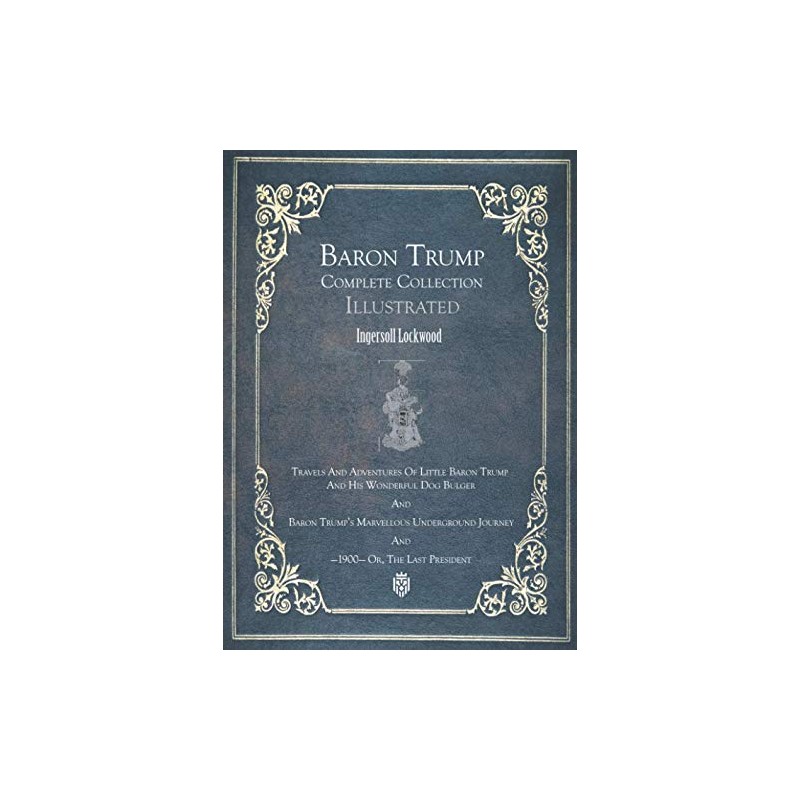 Baron Trump Complete Collection | Illustrated