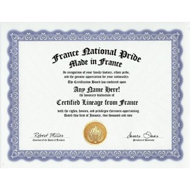 France French National Pride Certification: Custom Gag Nationality Family History Genealogy Certificate (Funny Customized Joke Gift - Novelty Item)