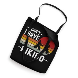 I Can't I Have Aikido Coach Funny Japanese Martial Arts Tote Bag