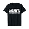 Frankie Personal Name First Name Funny Frankie T-Shirt