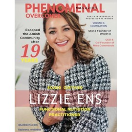 PHENOMENAL OVERCOMER Magazine: Volume 6 Compilation