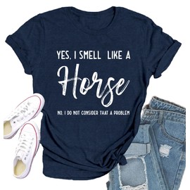 Qskall Horse Shirt for Women Equestrian Enthusiast Shirts I Smell Like A Horse Tee Tops Blue
