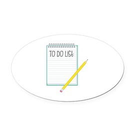 CafePress to Do List Euro Oval Car Bumper Magnet