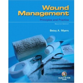 Wound Management: Principles and Practice (2nd Edition)
