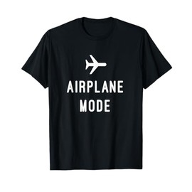 Airplane Mode T-Shirt