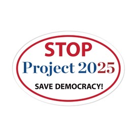 Stop Project 2025 Car Magnet, Save Democracy Vote Democrat 2024, Save The United States, 6" x 4" Magnetic Bumper Sticker