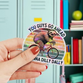 3 Pcs You Guys Go Ahead, I'm Gonna Dilly Dally Sticker, Sloth Bicycle Hologram Sticker, Cute Sloth Stickers Die-Cut Waterproof Vinyl Stickers for Laptop Phone 3"x3" (Hologram)