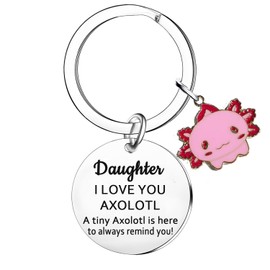 MADHAHEFU Emotional Support Axolotl Gift For Daughter From Mum Dad Inspirational Gifts Daughter Keyring Christmas Birthday Gifts Positive Gifts