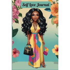 Self Love Journal: It Begins With You: 150-pages for Daily Reflections, Affirmations