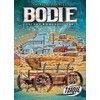 Bodie: The Gold-Mining Ghost Town