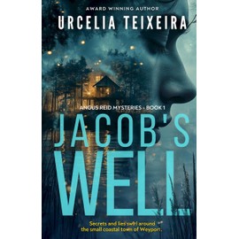 Jacob's Well: A twisty Christian mystery novel that will leave your heart in your throat!