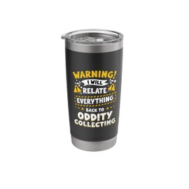 Oddity Collecting Stainless Steel Insulated Tumbler