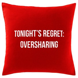 Hippowarehouse Tonight's regret, oversharing Printed bedroom accessory cushion cover case 41x41cm