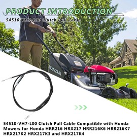 54510-VH7-L00 Clutch Pull Cable, Compatible with Honda Mowers for Honda HRR216, HRX217, HRR216K6, HRR216K7, HRX217K2, HRX217K3 and HRX217K4