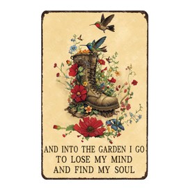 WIZYXQ Vintage Garden Metal Sign And Into The Garden I Go To Lose My Mind And Find My Soul Tin Sign for Garden Yard Farmhouse Outdoor Home 12×8 Inch