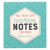 101 Tear-Off Lunchbox Notes for Girls, Inspirational Quotes and Encouragement