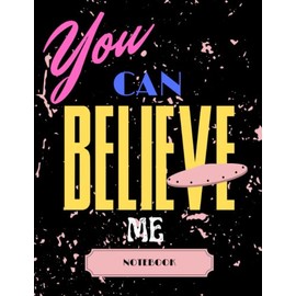 You can believe Me everything | Notebook | Life schedule | to-do list | daily planner | notepad | fitness planner | baby planner | planner for women | meeting notes | imported notes |