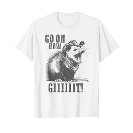 Go On Now Giiiit Funny Cowboy Possum Country Possum Redneck T-Shirt