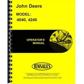 John Deere 4040 4240 Diesel Tractor Operator Manual