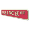 Grinch Street Sign - 4 x 18