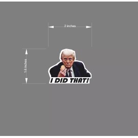 Unbranded Vinyl Trump Stickers, I Did That !, Holding egg up price Stickers 2025 - 10