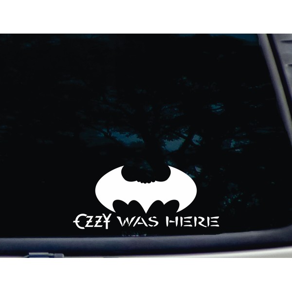 Ozzy was Here - 8 1/2" x 3 5/8" die Cut Vinyl Decal for Windows, Cars, Trucks, Tool Boxes, laptops, MacBook - virtually Any Hard, Smooth Surface