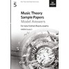 Music Theory Sample Papers Model Answers, ABRSM Grade 5 (Music