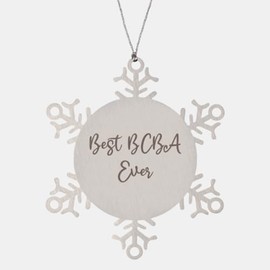 Best BCBA Ever Ornament for Him Her Snowflake Ornament
