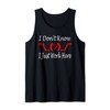 I Don't Know I Just Work Here --- Tank Top