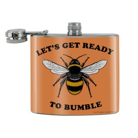 Let's Get Ready to Bumble Bee Rumble Funny Humor Stainless Steel 5oz Hip Drink Kidney Flask