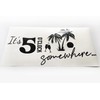Imagnt Studio It's 5 o'clock Somewhere Sticker Poster Vinyl Decal