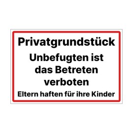 Sign Privatgrundstück – Betreten Verboten – Weatherproof Aluminium / Dibond 200 x 300 mm