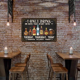 Funny Vintage Metal Tin Signs for Home Bar, Man Cave Bar Accessories for Home Pub, Retro Tiki Decor for Garden Bars Outdoor Spaces, Drink on Days Starting with T Metal Signs, 30 x 20 cm (B)