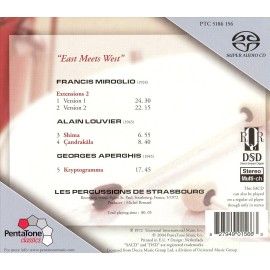 LES PERCUSSIONS DE STRASBOURG EAST MEETS WEST: EXTENSIONS 2 NEW SUPER AUDIO HYBR