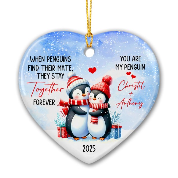 When Penguin Find Their Mate Christmas Ornament, Personalized You are