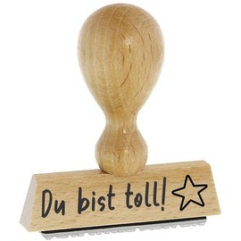 Department Store 2010 Wooden & Rubber Sayings Stamp - Du bist toll - for stamping all kinds of documents, greeting and greeting cards, textiles and much more.