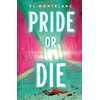 Pride or Die