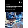 Crime and Intelligence Analysis: An Integrated Real-Time Approach