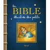 La Bible illustrée des petits