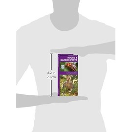 House & Garden Pests: How to Organically Control Common Invasive Species (A Pocket Naturalist Guide)