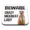 CS061 Beware Crazy Meerkat Lady Novelty Funny Coffee Tea Drink